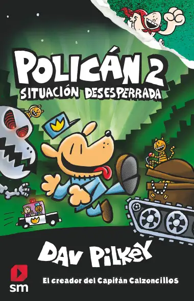Polic&aacute;n 2: Situaci&oacute;n desesperrada (Polica&acute;n)