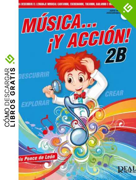 PONCE DE LEON L. - Musica &iexcl;Y accion! 2B (Audio MP3 Descargable)