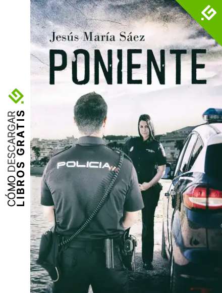 Poniente: Una novela policiaca y de suspense