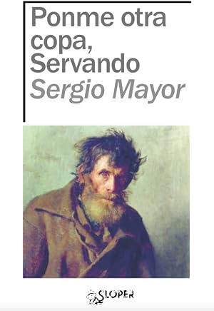 PONME OTRA COPA, SERVANDO (LA NOCHE POLAR)