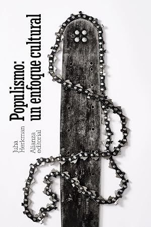 Populismo: un enfoque cultural (El libro de bolsillo - Ciencias sociales)