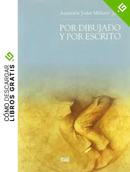 Por dibujado y por escrito (Bellas Artes)