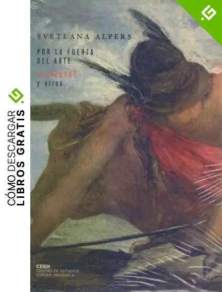 Por la fuerza del arte: Vel&aacute;zquez y otros (Velazque&ntilde;a)