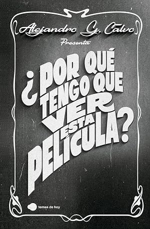 &iquest;Por qu&eacute; tengo que ver esta pel&iacute;cula? (Aprender hoy)