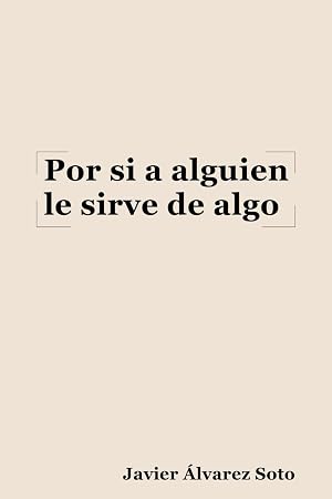 Por si a alguien le sirve de algo