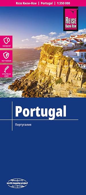 Portugal, mapa de carreteras impermeable. Escala 1:350.000. Reise Know-How.: Kartenbild 2seitig, klassifiziertes Stra&szlig;ennetz, Ortsindex, GPS-tauglich (Portugal (1:350.000))