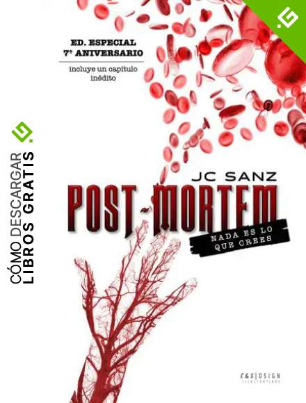 POST MORTEM: NADA ES LO QUE CREES: EDICION ESPECIAL 7&ordm; CUMPLEA&Ntilde;OS