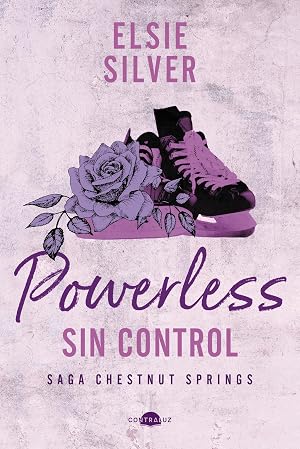 Powerless: Sin control: Chestnut Springs 3 (Contraluz)