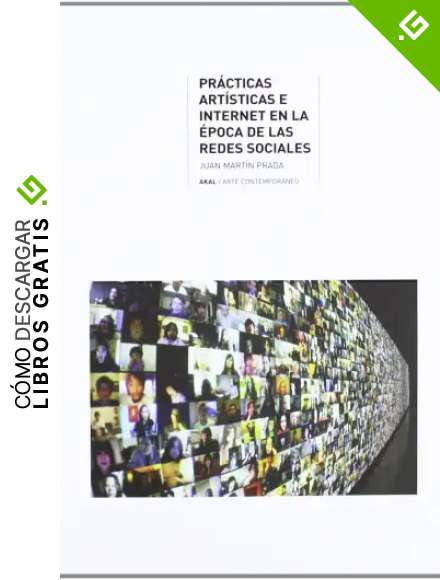 Pr&aacute;cticas art&iacute;sticas e internet en la &eacute;poca de las redes sociales (Arte contempor&aacute;neo)
