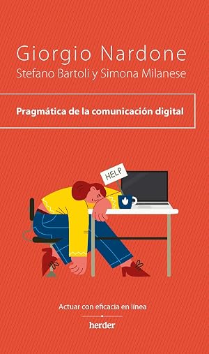 Pragm&aacute;tica de la comunicaci&oacute;n digital: Actuar con eficacia en l&iacute;nea