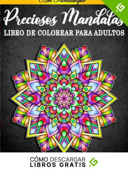 Preciosos mandalas libro de colorear para adultos: 50 Hermosos mandalas para aliviar el estr&eacute;s y relajarse. Magnificas Mandalas Libro de colorear para adultos.