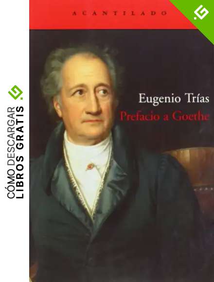 Prefacio a Goethe (Cuadernos del Acantilado)