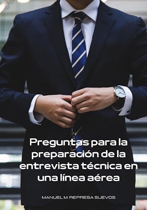 Preguntas para la preparaci&oacute;n de la entrevista t&eacute;cnica en una l&iacute;nea a&eacute;rea