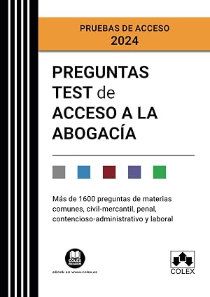 Preguntas test de Acceso a la abogac&iacute;a (EXAMEN 2024) 2.&ordf; ED (Campus Opositor)