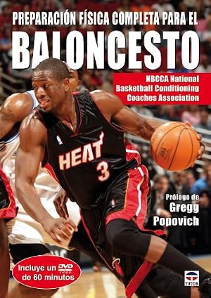 Preparaci&oacute;n F&iacute;sica Completa Para el Baloncesto. Libro+Dvd (En Forma / in Shape)