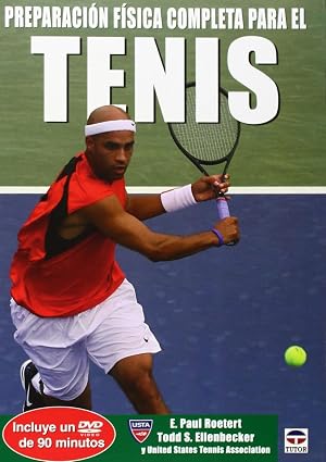 Preparaci&oacute;n Fisica Completa Para el Tenis (En Forma / in Shape)