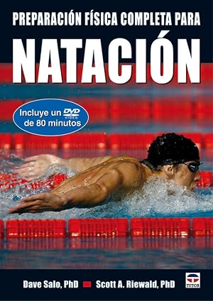 Preparaci&oacute;n f&iacute;sica completa para la nataci&oacute;n