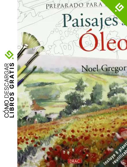 Preparado Para Pintar. Paisajes Al Oleo