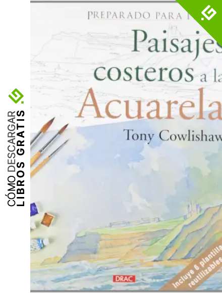 Preparado para pintar. Paisajes costeros a la acurela