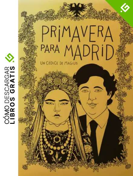 PRIMAVERA PARA MADRID