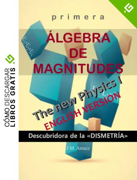 Primera &aacute;lgebra de magnitudes: Descubridora de la &laquo;dismetr&iacute;a&raquo;