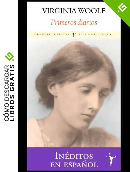Primeros diarios (Grandes Cl&aacute;sicos)