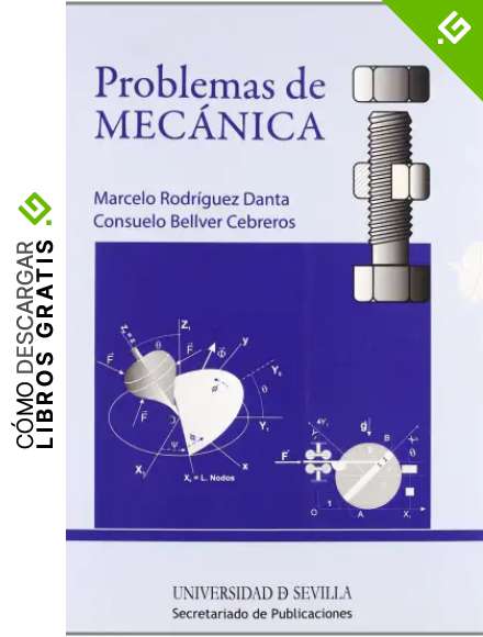 Problemas de Mec&aacute;nica: 89 (Manuales Universitarios)