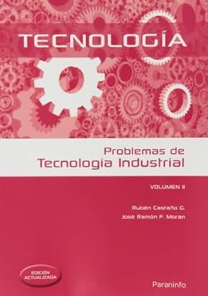 Problemas de tecnolog&iacute;a industrial II (Ingenier&iacute;a)