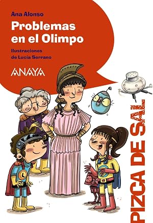 Problemas en el Olimpo (LITERATURA INFANTIL - Pizca de Sal)