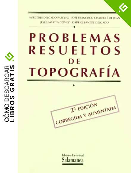 Problemas resueltos de topograf&iacute;a