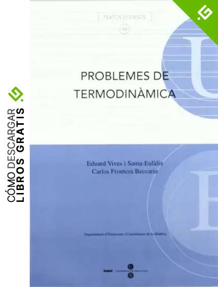 Problemes de termodin&agrave;mica (TEXTOS DOCENTS)