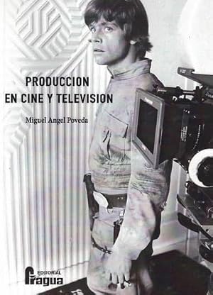 Producci&oacute;n en cine y televisi&oacute;n.