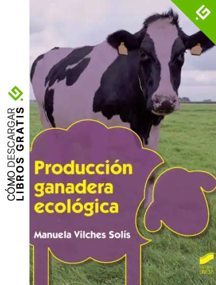 Producción ganadera ecológica: 27 (Agraria)