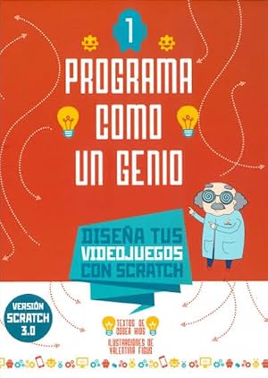PROGRAMA COMO UN GENIO 1 VVKIDS (VIDEOJUEGOS 3.0) (Vvkids Libros Para Saber M&aacute;s)