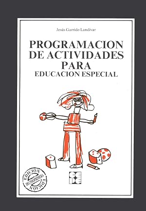 Programaci&oacute;n de Actividades para Educaci&oacute;n Especial: 28 (Educaci&oacute;n especial y dificultades de aprendizaje)