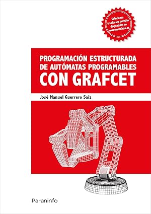 Programaci&oacute;n estructurada de aut&oacute;matas programables con Grafcet