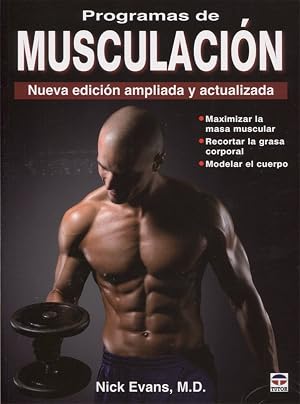 PROGRAMAS DE MUSCULACI&Oacute;N: NUEVA EDICICI&Oacute;N AMPLIADA Y ACTUALIZADA (En Forma (tutor))