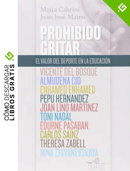 Prohibido gritar: El valor del deporte en la educaci&oacute;n (Mirador)