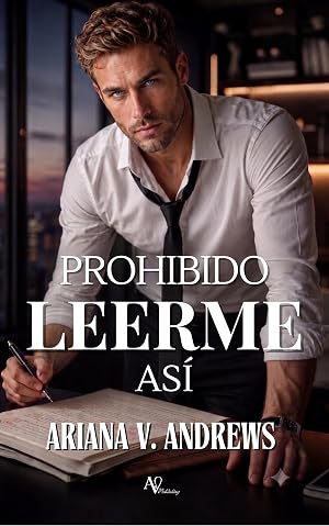 Prohibido leerme as&iacute;: Romance de oficina - Proximidad forzada