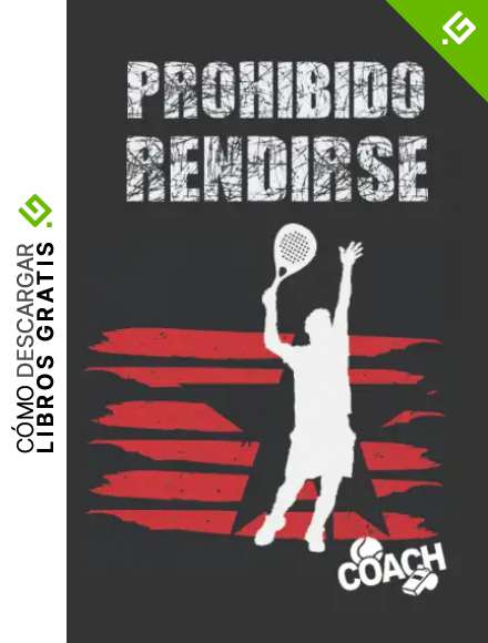 PROHIBIDO RENDIRSE: CUADERNO DE P&Aacute;DEL | LLEVA UN REGISTRO DETALLADO DE LOS ENTRENAMIENTOS Y DE LOS PARTIDOS (RESULTADOS, T&Aacute;CTICAS...) | INCLUYE ... | REGALO IDEAL PARA ENTRENADORES O JUGADORES.