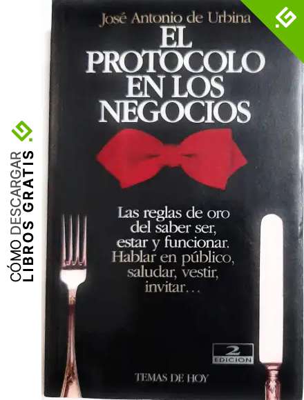 Protocolo En Los Negocios, El