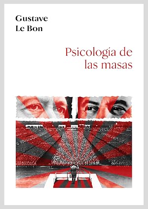 Psicolog&iacute;a de las masas