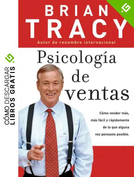 Psicologia de ventas: Como vender m&aacute;s, m&aacute;s facil y rapidamente de lo que alguna vez pensaste que fuese posible: C&oacute;mo vender m&aacute;s, m&aacute;s f&aacute;cil y r&aacute;pidamente ... que alguna vez pensaste que fuese posible