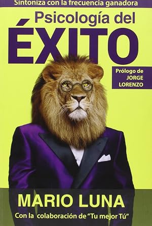 Psicolog&iacute;a Del &Eacute;xito (Din&aacute;micas sociales)