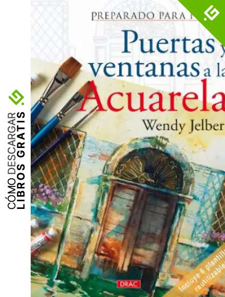 Puertas y ventanas a la acuarela
