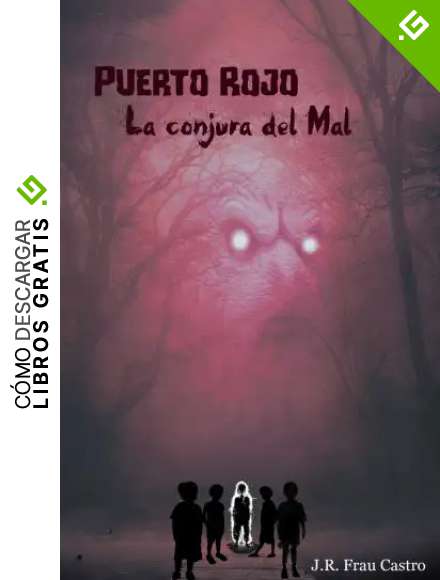 Puerto Rojo: La conjura del Mal