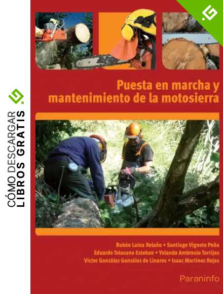 Puesta en marcha y mantenimiento de la motosierra (Cp - Certificado Profesionalidad)