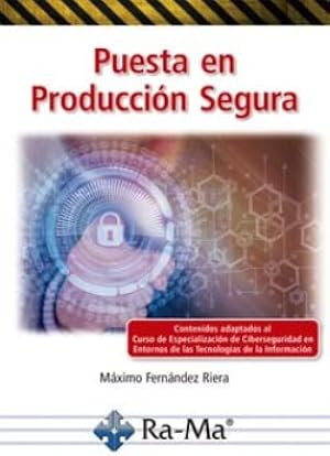 Puesta en producci&oacute;n segura (SIN COLECCION)