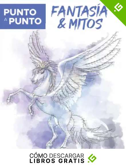 Punto a Punto: Fantas&iacute;a & Mitos - El Juego de Unir Los Puntos: Relajaci&oacute;n y alivio del estr&eacute;s - m&aacute;s de 15.000 puntos para conectar