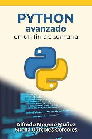 Python avanzado en un fin de semana (Aprende Python n&ordm; 2)